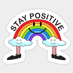 Stay Positive Sticker